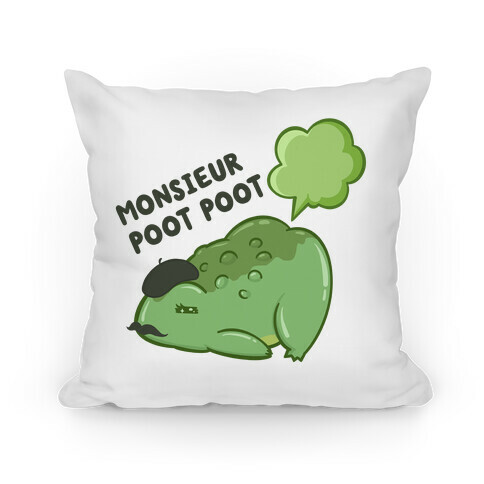 Monsieur Poot Poot Pillow