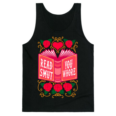 Read Smut You Whore Tank Top