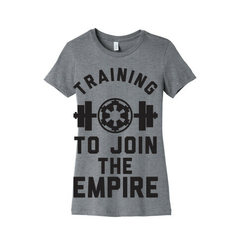 Training To Join The Empire Womens T-Shirt