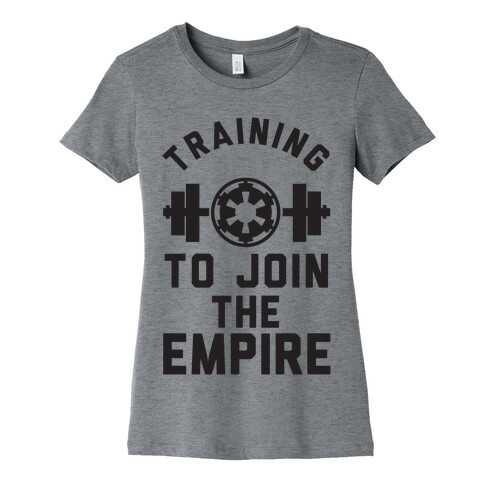 Training To Join The Empire Womens T-Shirt