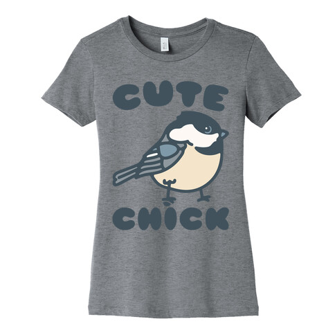 Cute Chick Womens T-Shirt