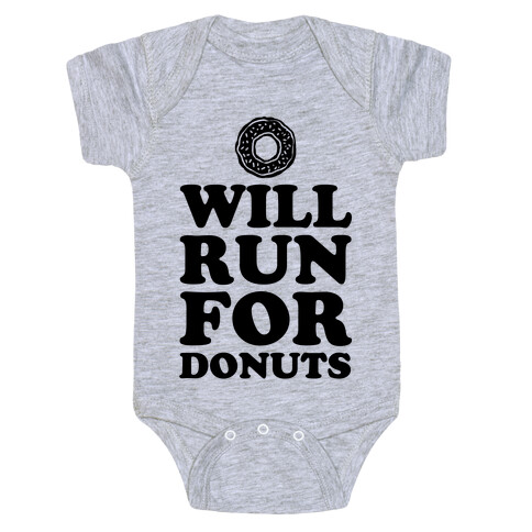 Will Run for Donuts Baby One-Piece