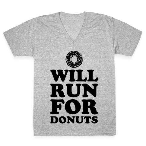 Will Run for Donuts V-Neck Tee Shirt