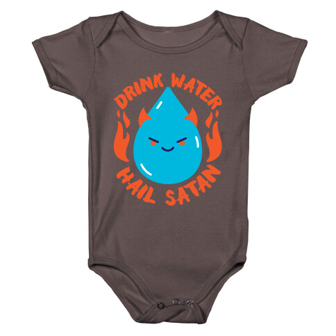 Drink Water Hail Satan Baby One-Piece