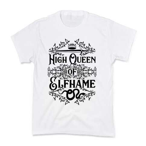 High Queen of Elfhame Kids T-Shirt