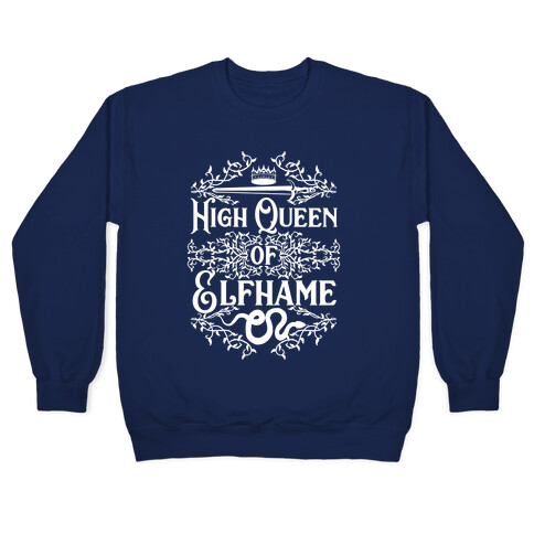 High Queen of Elfhame Pullover