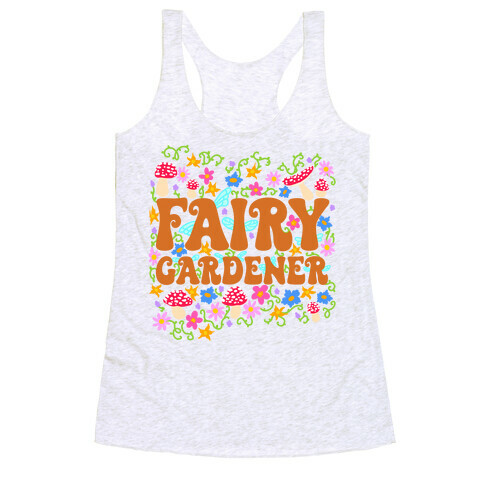 Fairy Gardener Racerback Tank Top