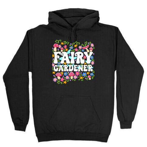 Fairy Gardener Hooded Sweatshirt