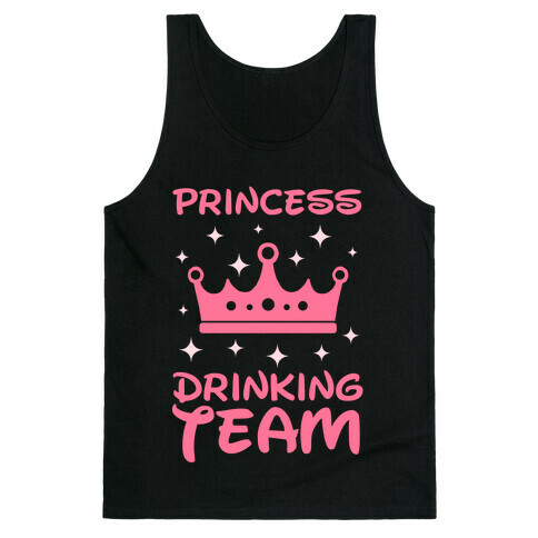 Princess Drinking Team (Light Print) Tank Top