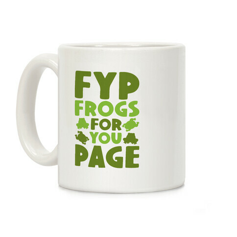 FYP Frogs For You Page Parody Coffee Mug