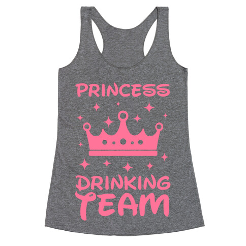 Princess Drinking Team Racerback Tank Top