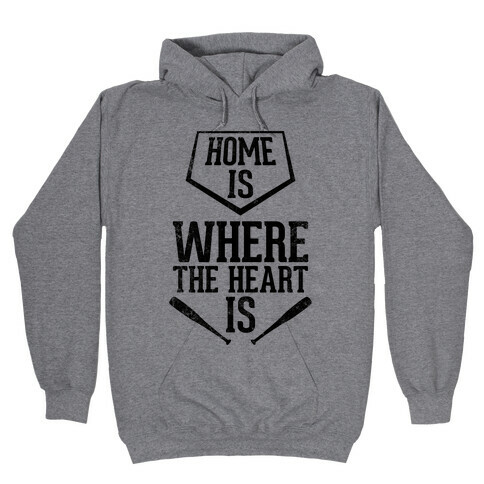 Home Is Where The Heart Is (Vintage) Hooded Sweatshirt