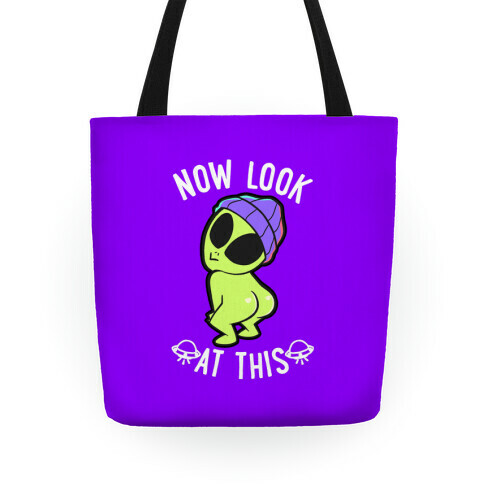 Now Look At This Tote