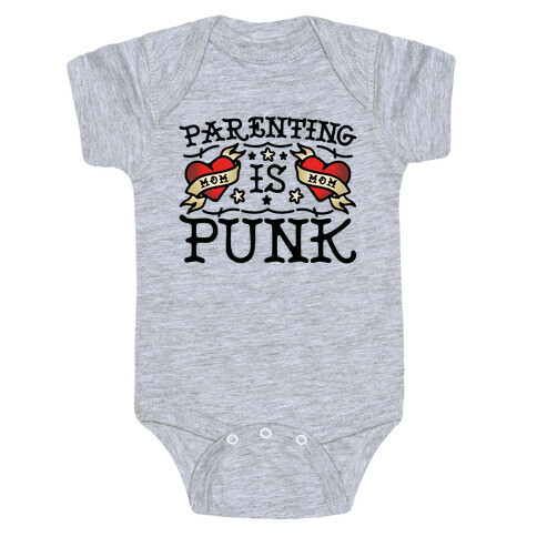 Parenting Is Punk Moms Baby One-Piece