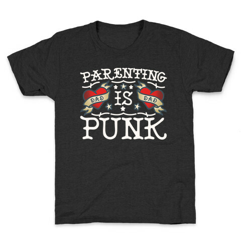 Parenting Is Punk Dad Kids T-Shirt