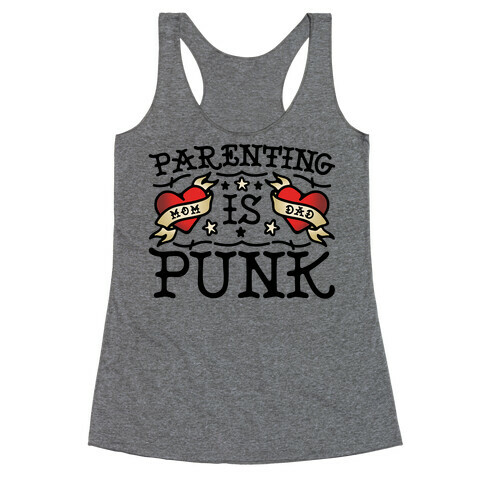 Parenting Is Punk Mom and Dad Racerback Tank Top