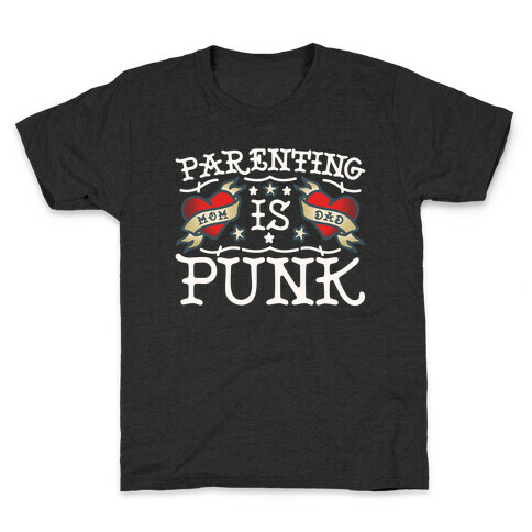 Parenting Is Punk Mom and Dad Kids T-Shirt
