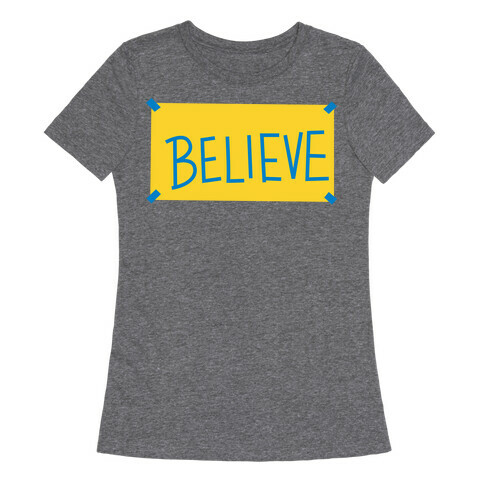 Believe Locker Room Poster Womens T-Shirt