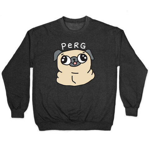 Perg Derpy Pug Pullover