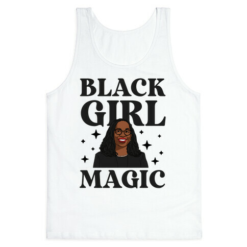Black Girl Magic (Ketanji Brown) Tank Top