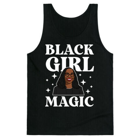 Black Girl Magic (Ketanji Brown) Tank Top