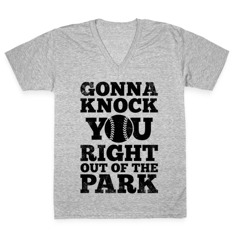 Gonna Knock You Right Out Of The Park (Vintage) V-Neck Tee Shirt