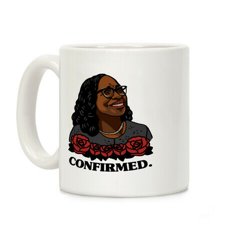 Confirmed (Ketanji Brown Jackson) Coffee Mug