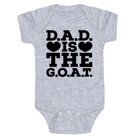 D.A.D. Is The G.O.A.T. Baby One-Piece