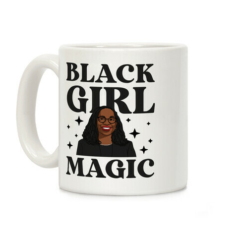 Black Girl Magic (Ketanji Brown) Coffee Mug