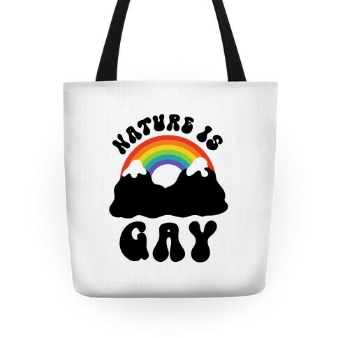 Nature Is Gay  Tote