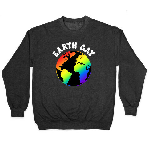 Earth Gay Pullover