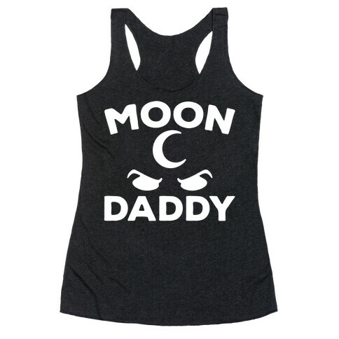 Moon Daddy Parody Racerback Tank Top