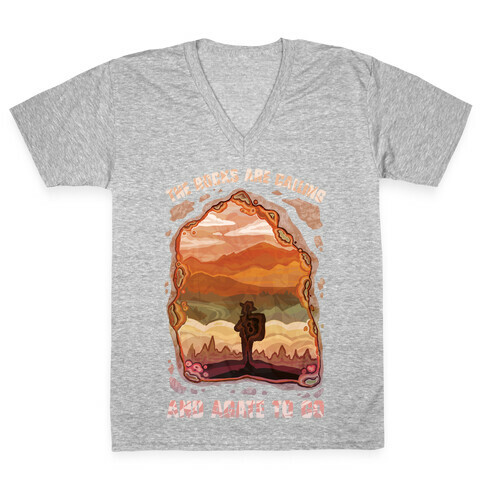 The Rocks Are Calling And Agate To Go V-Neck Tee Shirt