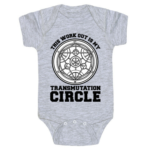 This Workout is My Transmutation Circle Baby One-Piece