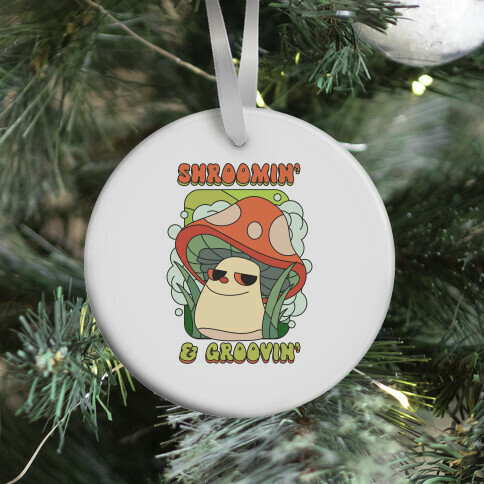 Shroomin' & Groovin' Ornament