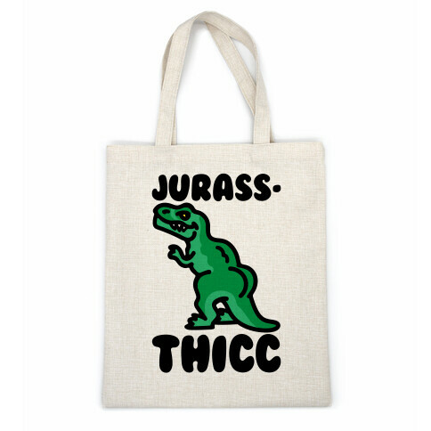 Jurassthicc Parody Casual Tote