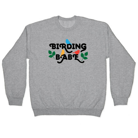 Birding Babe Pullover