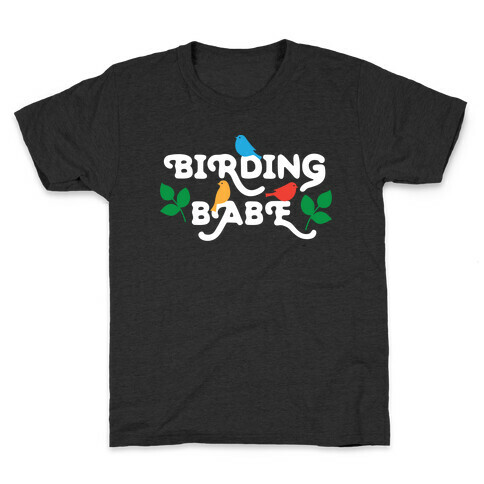 Birding Babe Kids T-Shirt