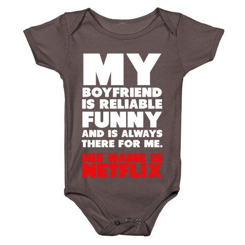 My Boyfriend's Name is Netflix Baby One-Piece