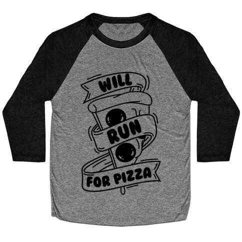 Will Run For Pizza Baseball Tee