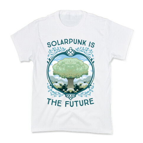 Solarpunk Is The Future Kids T-Shirt