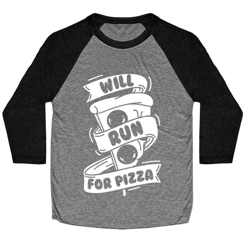 Will Run For Pizza Baseball Tee