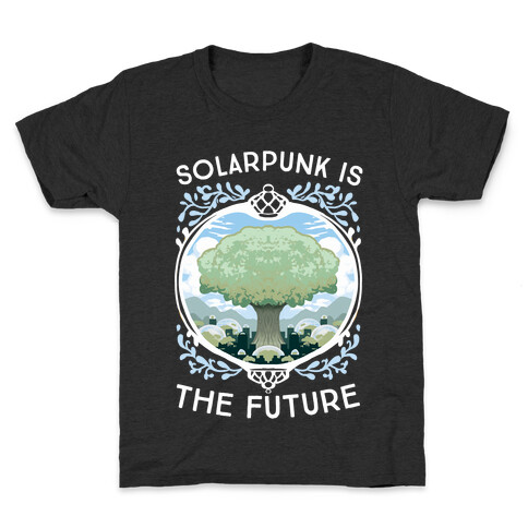 Solarpunk Is The Future Kids T-Shirt