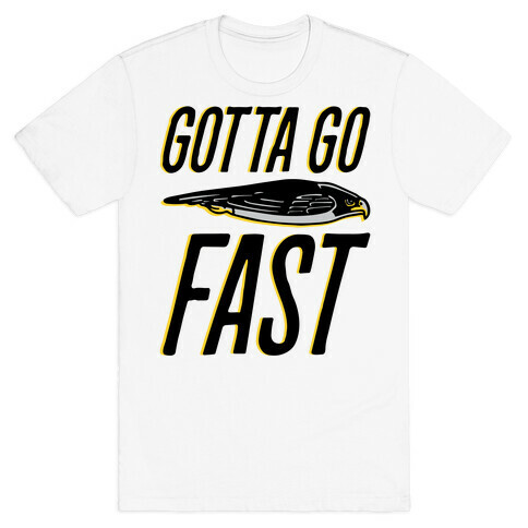Gotta Go Fast Falcon Parody T-Shirt