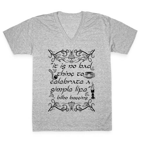 Simple Life Bilbo Quote V-Neck Tee Shirt