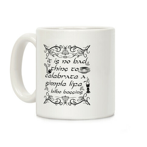 Simple Life Bilbo Quote Coffee Mug