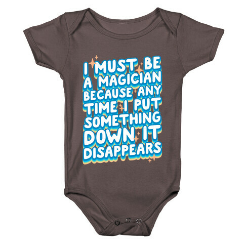 I Must Be A Magician Baby One-Piece