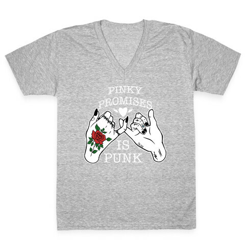 Pinky Promises Is Punk V-Neck Tee Shirt