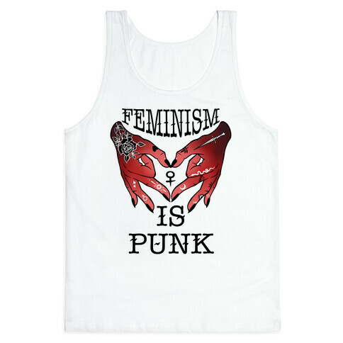 Feminism Is Punk Tank Top