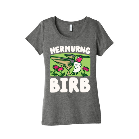 Hermurng Birb Derpy Hummingbird Womens T-Shirt